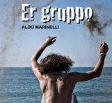 “Er gruppo” – il nuovo libro di Aldo Marinelli